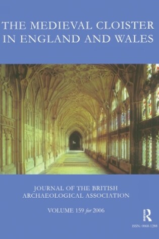 Cover of The Medieval Cloister in England and Wales