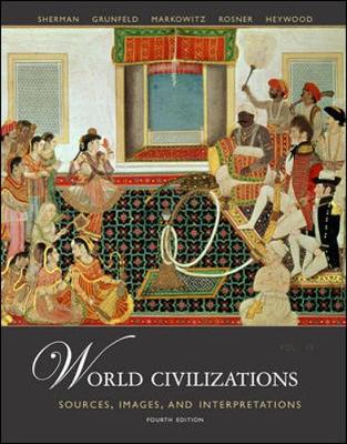 Book cover for World Civilizations: Sources, Images and Interpretations, Volume 2