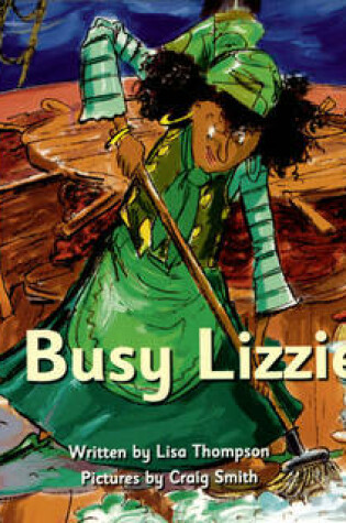 Cover of Pirate Cove Green Level Fiction: Busy Lizzie