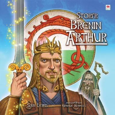 Book cover for Stori'r Brenin Arthur