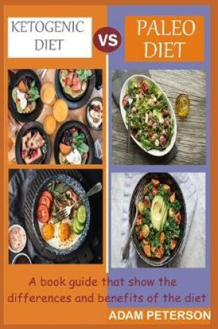 Cover of Ketogenic Diet Vs Paleo Diet