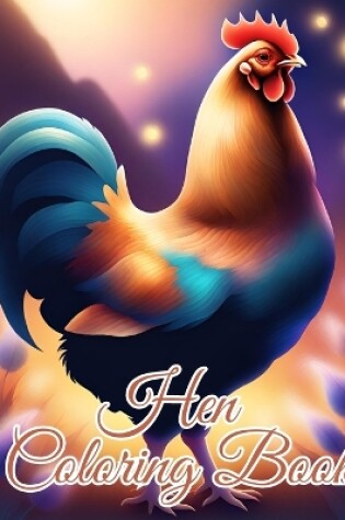 Cover of Hen Coloring Book