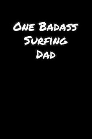 Cover of One Badass Surfing Dad