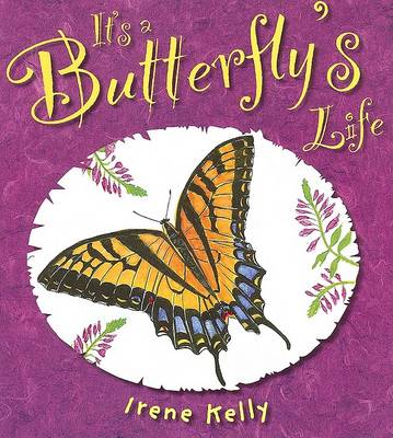 Book cover for It's a Butterfly's Life