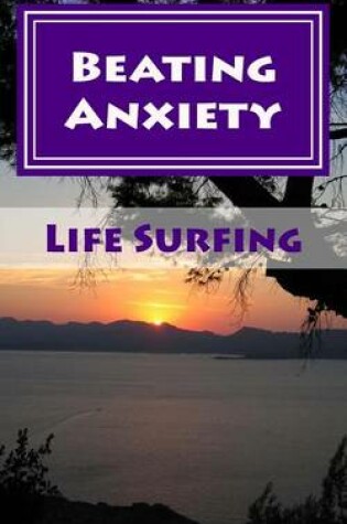 Cover of Beating Anxiety