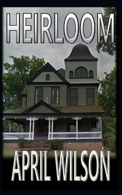 Book cover for Heirloom