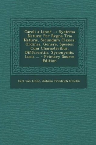 Cover of Caroli a Linn� ...