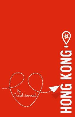 Book cover for Hong Kong - My Travel Journal