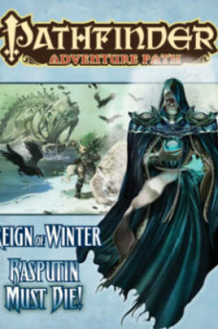 Cover of Pathfinder Adventure Path: Reign of Winter Part 5 - Rasputin Must Die