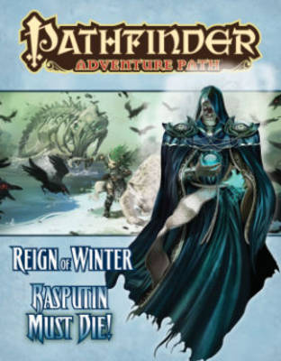 Book cover for Pathfinder Adventure Path: Reign of Winter Part 5 - Rasputin Must Die
