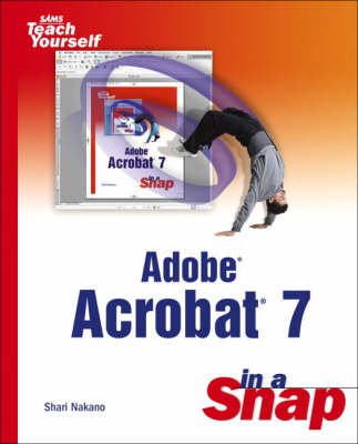 Book cover for Adobe Acrobat 7 in a Snap