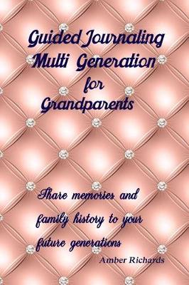Book cover for Guided Journaling Multi Generation for Grandparents
