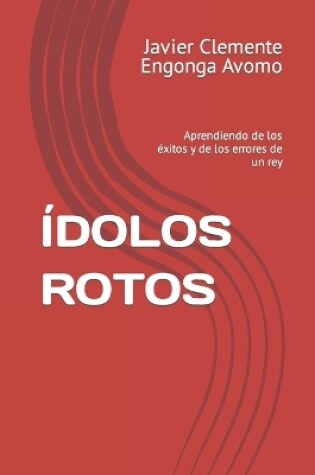 Cover of �dolos Rotos