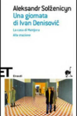 Cover of Una Giornata DI Ivan Denisovic