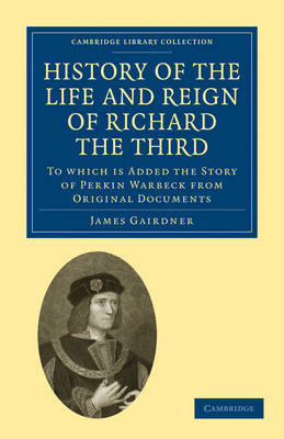 Book cover for History of the Life and Reign of Richard the Third