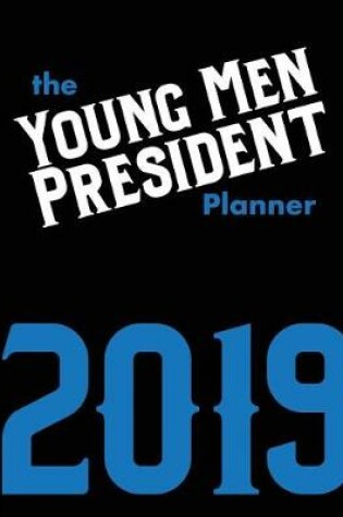 Cover of The Young Men President Planner 2019