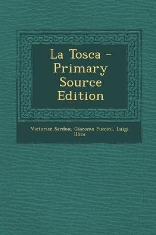 Cover of La Tosca - Primary Source Edition