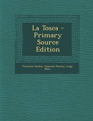 Book cover for La Tosca - Primary Source Edition