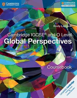 Book cover for Cambridge IGCSE® and O Level Global Perspectives Coursebook