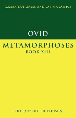 Book cover for Ovid: Metamorphoses Book XIII