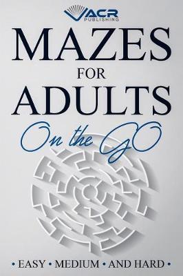 Book cover for Mazes for Adults on the Go