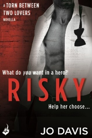 Cover of Risky: Torn Between Two Lovers