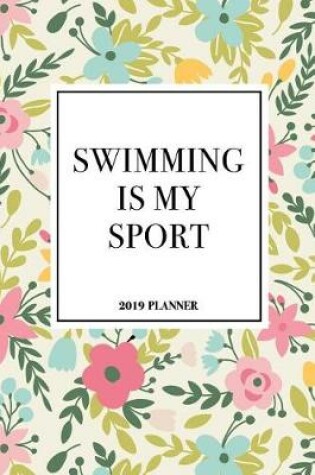 Cover of Swimming Is My Sport