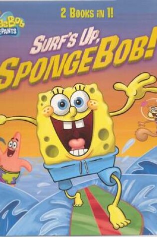 Cover of Surf's Up, Spongebob! / Runaway Roadtrip!