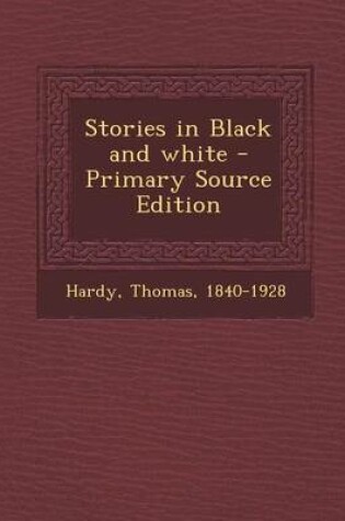 Cover of Stories in Black and White - Primary Source Edition