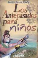 Book cover for Los Antepasados Para Ninos