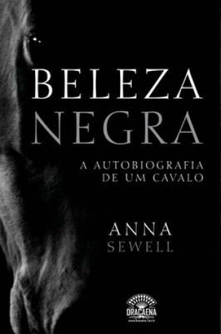 Cover of Beleza Negra - A Autobiografia de Um Cavalo