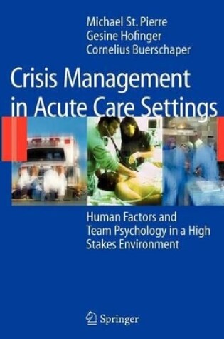 Cover of Crisis Management in Acute Care Settings