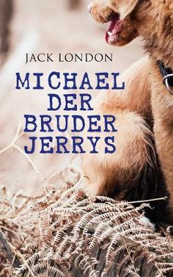 Book cover for Michael der Bruder Jerrys