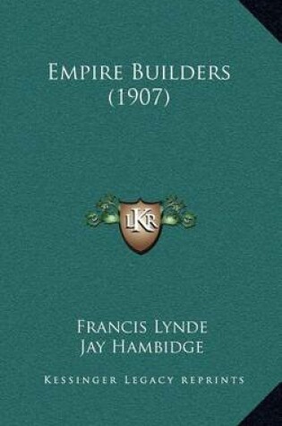 Cover of Empire Builders (1907)