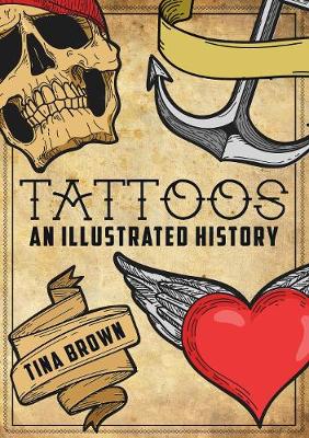 Book cover for Tattoos: An Illustrated History