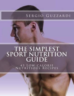 Book cover for The Simplest Sport Nutrition Guide