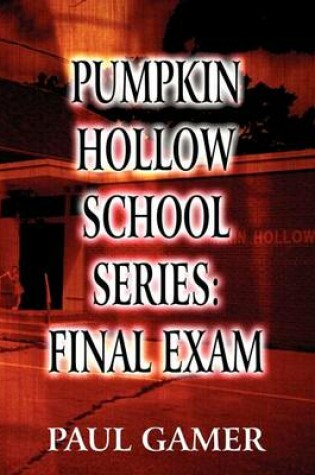 Cover of Pumpkin Hollow School Series