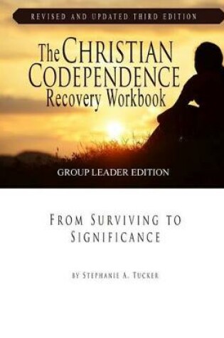 Cover of The Christian Codependence Recovery Workbook