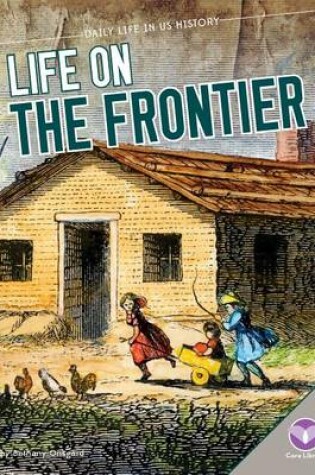 Cover of Life on the Frontier