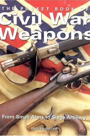 Cover of Pocket Book of Civil War Weapons