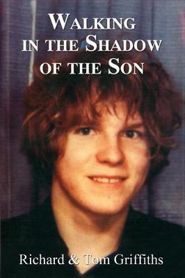 Book cover for Walking in the Shadow of the Son