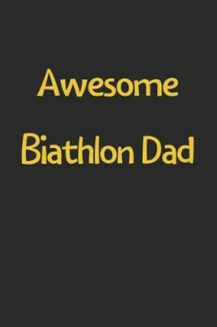 Cover of Awesome Biathlon Dad