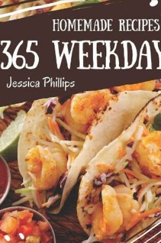 Cover of 365 Homemade Weekday Recipes