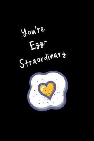 Cover of You're Egg-Straordinary