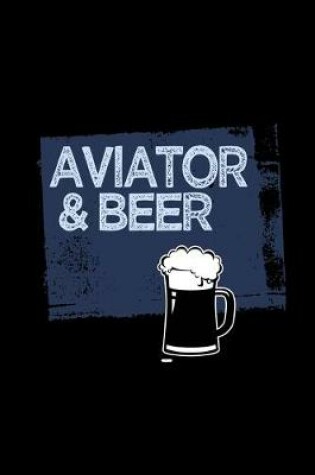 Cover of Aviator & beer