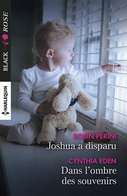 Book cover for Joshua a Disparu - Dans L'Ombre Des Souvenirs