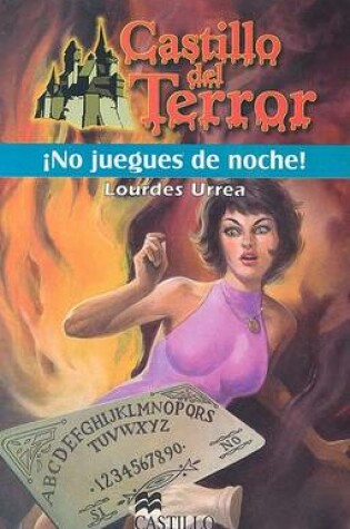Cover of No Juegues de Noche!