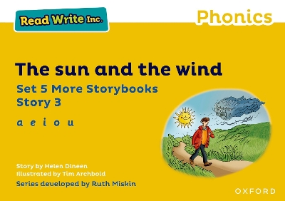 Cover of Read Write Inc Phonics: Yellow Set 5 More Storybook 3 The sun and the wind