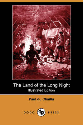 Book cover for The Land of the Long Night(Dodo Press)