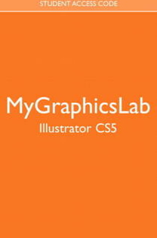 Cover of MyGraphicsLab -- Standalone Access Card -- for Adobe Illustrator CS5